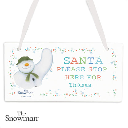 Personalised The Snowman ‘Santa Stop Here’ Wooden Sign